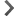 >